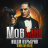 MobLand